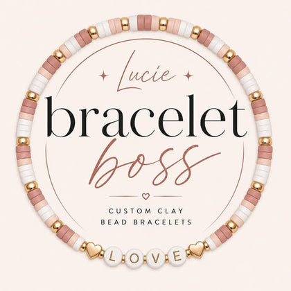 Lucie Bracelet Boss — custom clay bead bracelets
